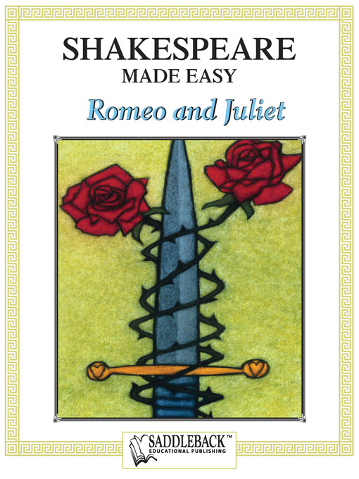 Title details for Romeo and Juliet Shakespeare Made Easy by Saddleback Educational Publishing - Available